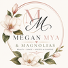 Megan Mya and Magnolias - Home